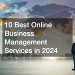 10 Best Online Business Management Services in 2024